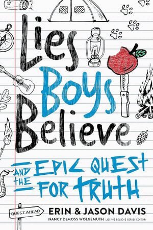 Erin Davis, Nancy Demoss Wolgemuth - Lies Boys Believe, Häftad