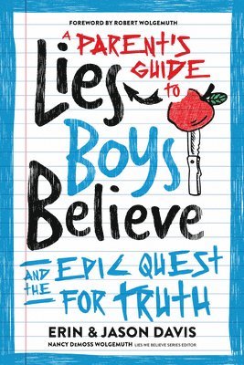 bokomslag Parent's Guide to Lies Boys Believe