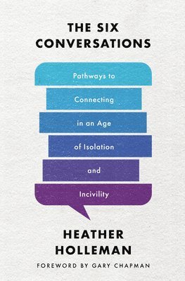 Heather Holleman - Six Conversations, The, Häftad