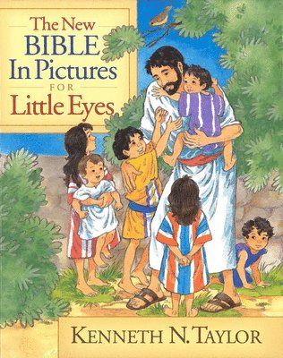 New Bible in Pictures for Little Eyes, The 1