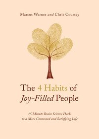 bokomslag 4 Habits of Joy-Filled People, The