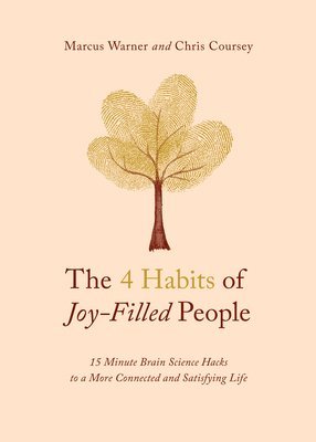 4 Habits of Joy-Filled People, The 1