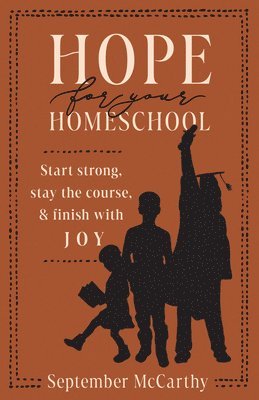 bokomslag Hope For Your Homeschool