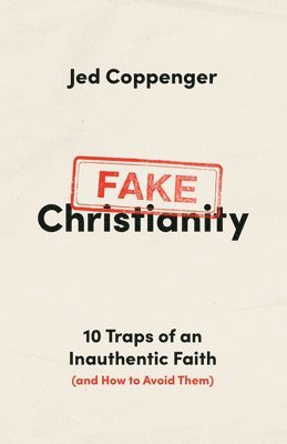 Fake Christianity 1