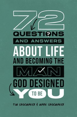 bokomslag 72 Questions (And Answers) About Life And Becoming The Man G