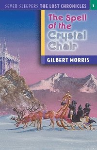 bokomslag The Spell of the Crystal Chair