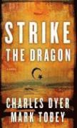 Strike The Dragon