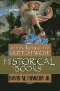 bokomslag Introduction To The Old Testament Historical Books, An