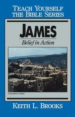 bokomslag James- Teach Yourself the Bible Series: Belief in Action