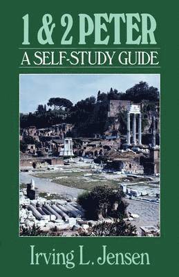 Irving L. Jensen, Irving L Jensen - 1 & 2 Peter: A Self-Study Guide, Häftad