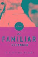 Christina Berry - Familiar Stranger, Häftad
