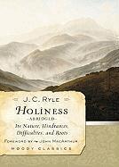 J. C. Ryle, John Macarthur - Holiness (Abridged), Häftad
