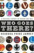 Rebecca Price Janney - Who Goes There?, Häftad