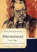 G. K. Chesterton, Cha Colson, G K Chesterton - Orthodoxy, Häftad