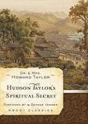 Hudson Taylor'S Spiritual Secret 1