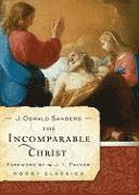 bokomslag Incomparable Christ, The