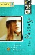 Passage, The