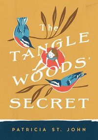 bokomslag The Tanglewoods' Secret