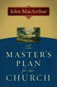 Master's Plan For The Church, The