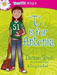 bokomslag T Is For Antonia
