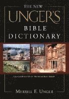 bokomslag New Unger's Bible Dictionary, The