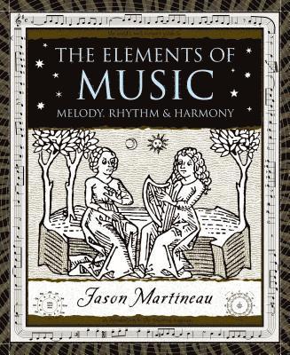 bokomslag The Elements of Music