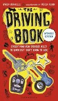 bokomslag The Driving Book: Everything New Drivers Need to Know But Don't Know to Ask