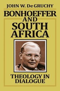 bokomslag Bonhoeffer and South Africa