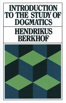 Introduction to the Study of Dogmatics 1