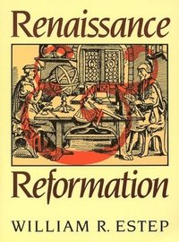 bokomslag Renaissance and Reformation