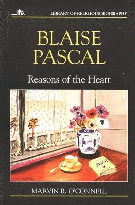 Marvin R. O'Connell, Mark A. Noll, Nathan O. Hatch, Allen C. Guelzo - Blaise Pascal, Häftad