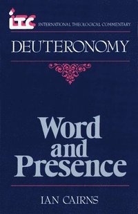 bokomslag Word and Presence: A Commentary on the Book of Deuteronomy