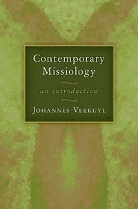 bokomslag Contemporary Missiology