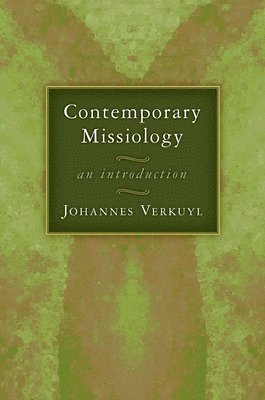 bokomslag Contemporary Missiology