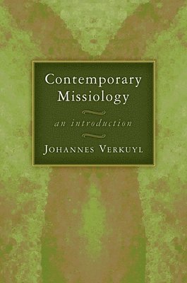 Contemporary Missiology 1