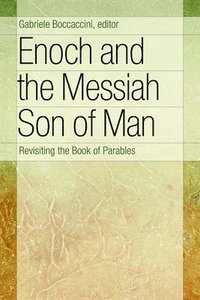 bokomslag Enoch and the Messiah Son of Man