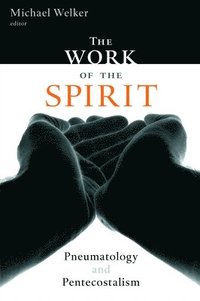 bokomslag The Work of the Spirit