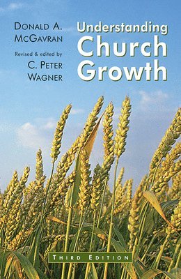 bokomslag Understanding Church Growth (Revised)