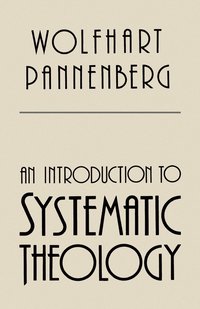 bokomslag An Introduction to Systematic Theology
