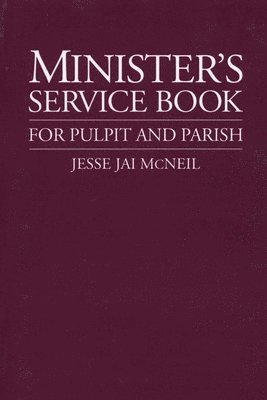 bokomslag Minister's Service Book for Pulpit and Parish