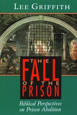 Lee Griffith - Fall of the Prison, Häftad