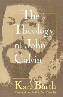 The Theology of John Calvin 1