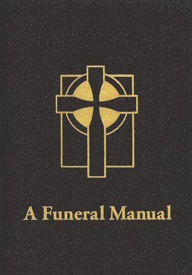 Perry Biddle - A Funeral Manual, Häftad