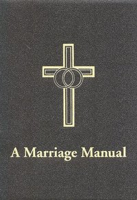 bokomslag A Marriage Manual