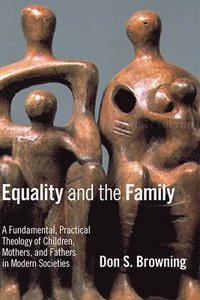 bokomslag Equality and the Family