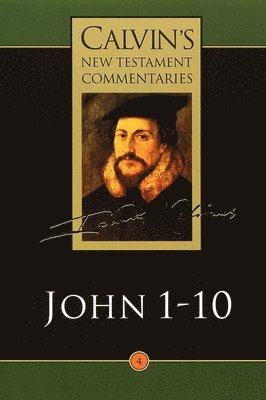 bokomslag The Gospel According to John 1-10