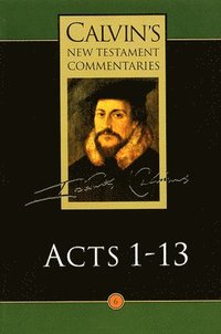 bokomslag Calvin's New Testament Commentaries