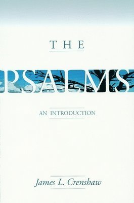 James L. Crenshaw, James L. Crenshaw, James L Crenshaw - Psalms, Häftad