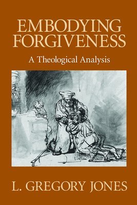 bokomslag Embodying Forgiveness