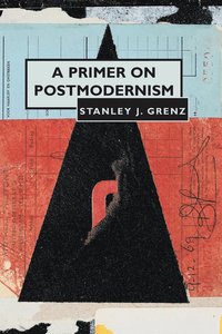 bokomslag Primer on Postmodernism